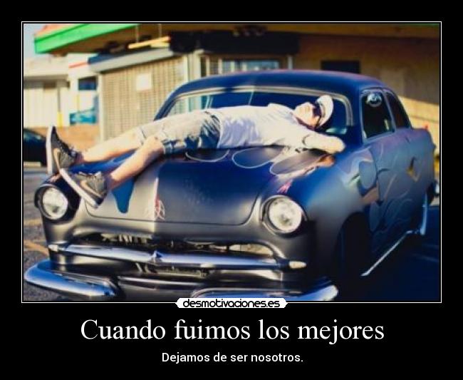 Cuando fuimos los mejores -