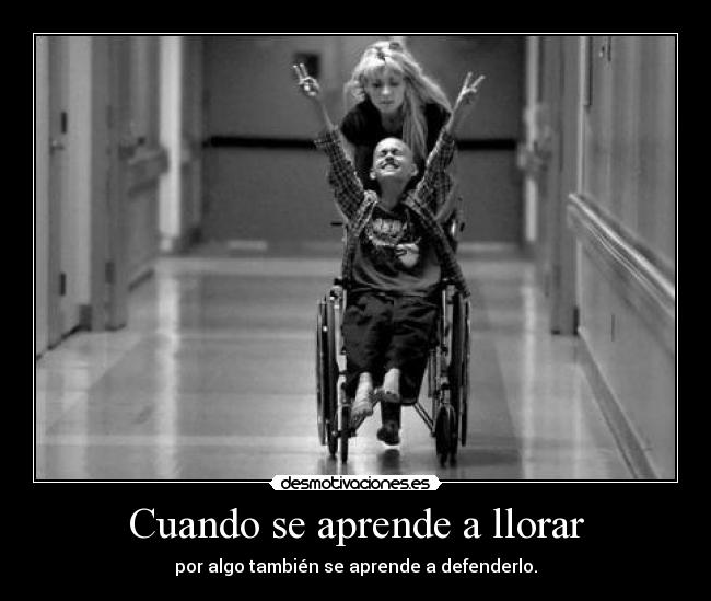 Cuando se aprende a llorar -