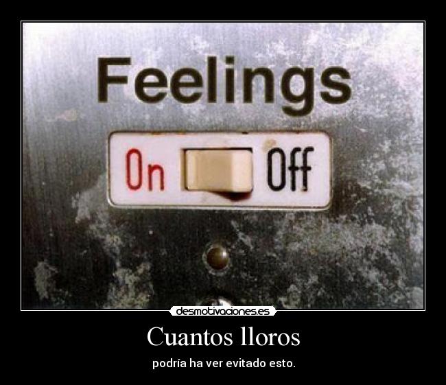 carteles off feelings almmmh desmotivaciones