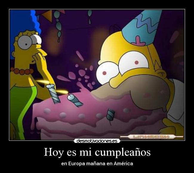 Hoy es mi cumpleaños -