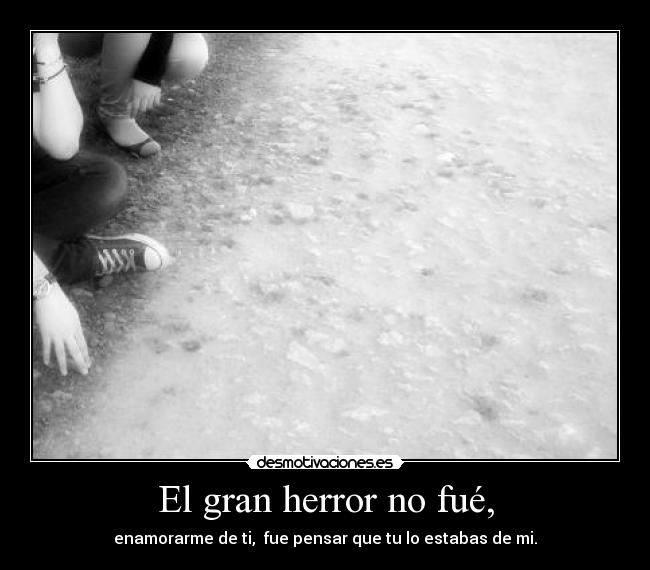 El gran herror no fué, -