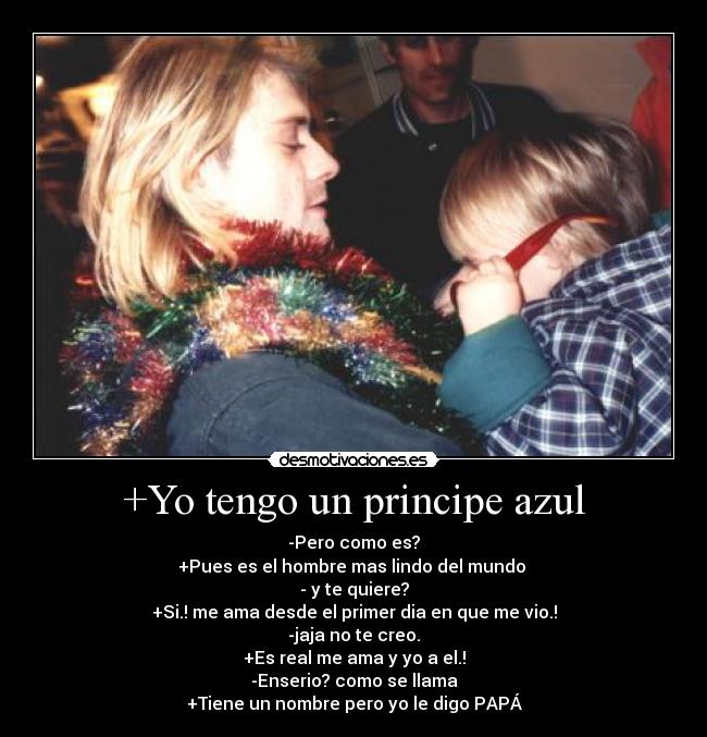 carteles amor padre kurt cobain frences cobain desmotivaciones