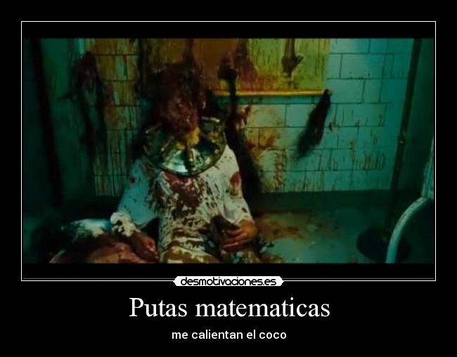 Putas matematicas - 
