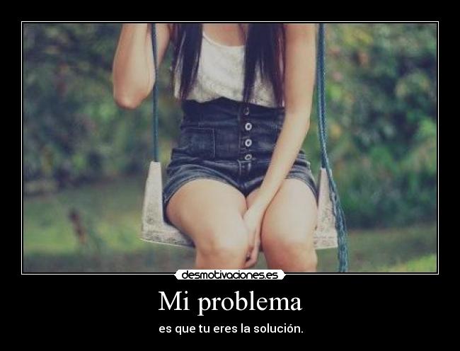 Mi problema - 