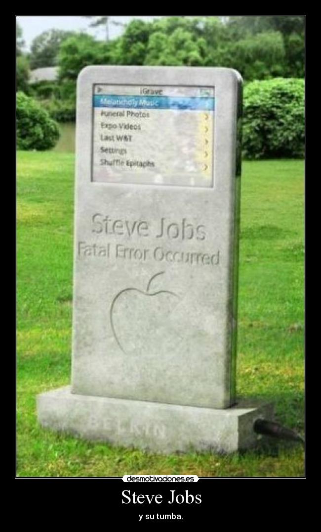 Steve Jobs - y su tumba.