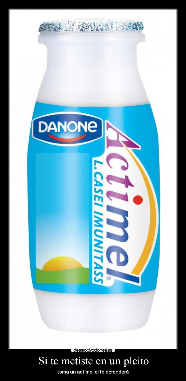 Si te metiste en un pleito -