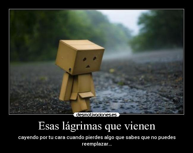 Esas lágrimas que vienen - 