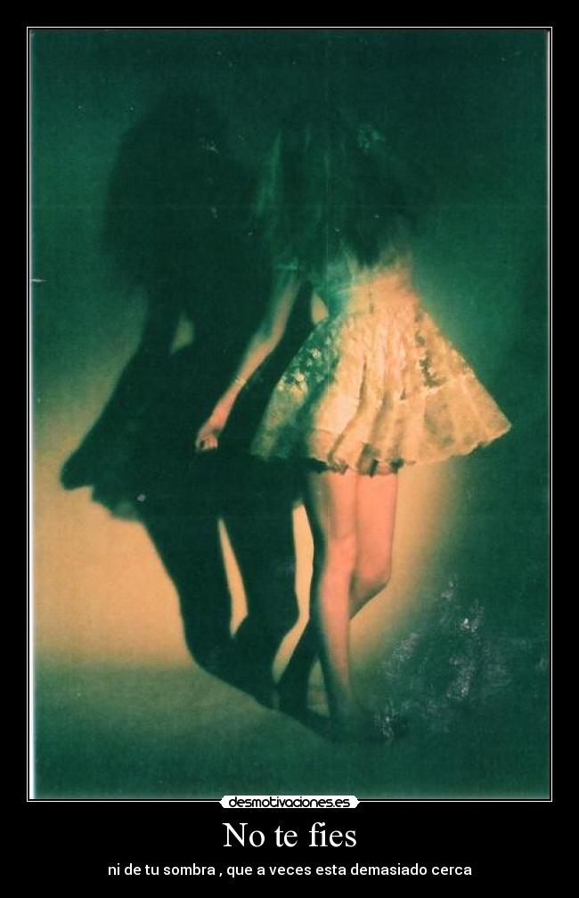 No te fies - 