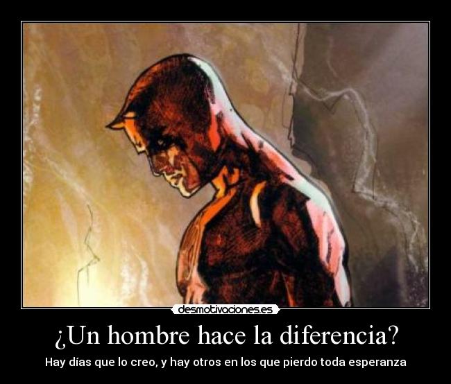 carteles daredevil hombre diferencia esperanza desmotivaciones