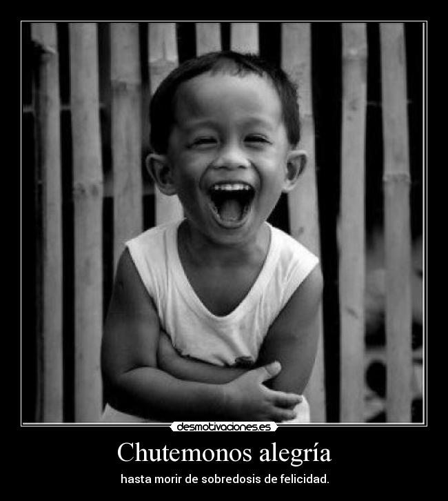 Chutemonos alegría -
