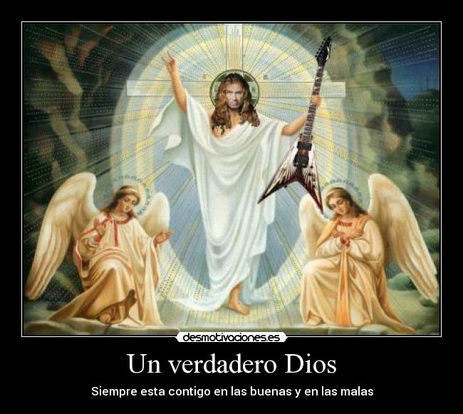 Un verdadero Dios - Siempre esta contigo en las buenas y en las malas