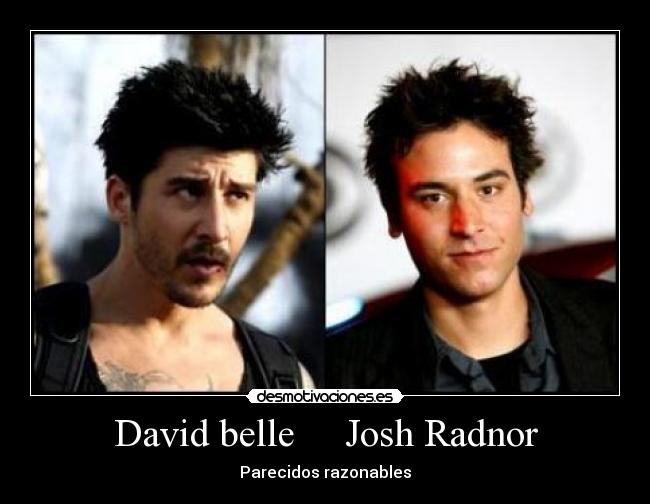 David belle     Josh Radnor - 