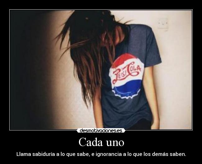 carteles sabiduria desmotivaciones