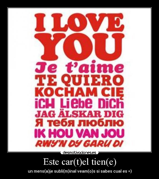 Este car(t)el tien(e) - un mens(a)je subli(m)inal veam(o)s si sabes cual es =)