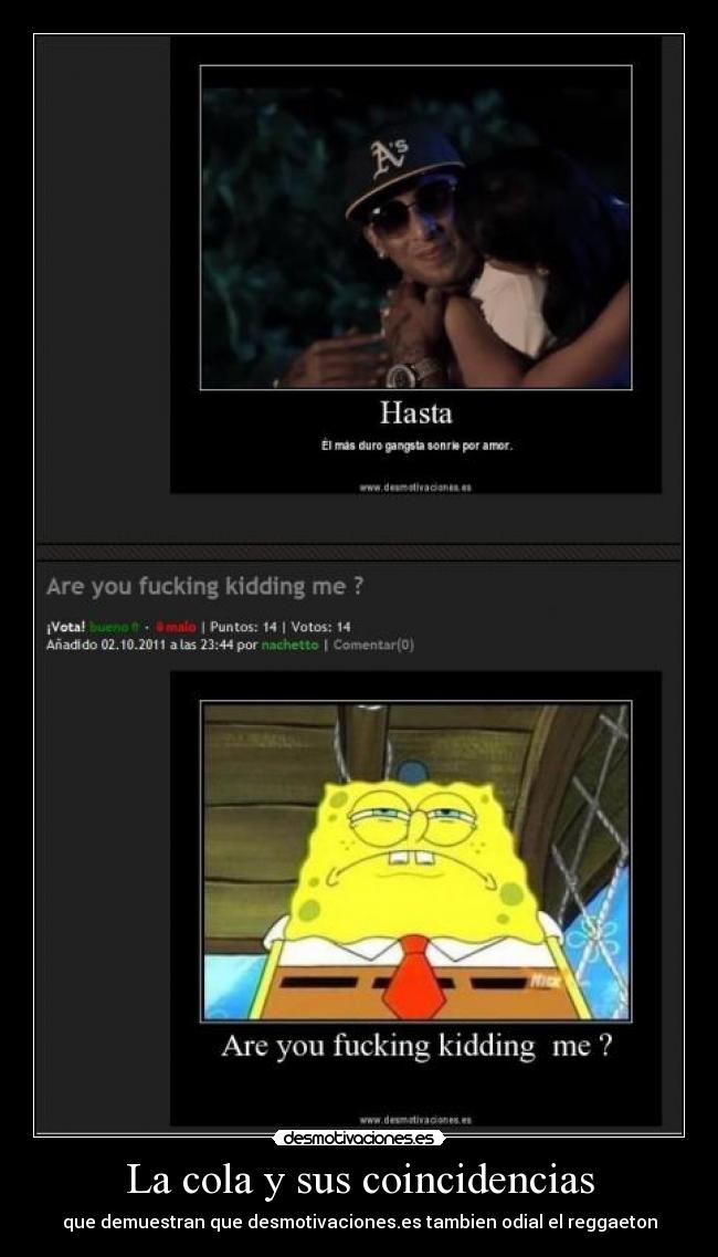 La cola y sus coincidencias -