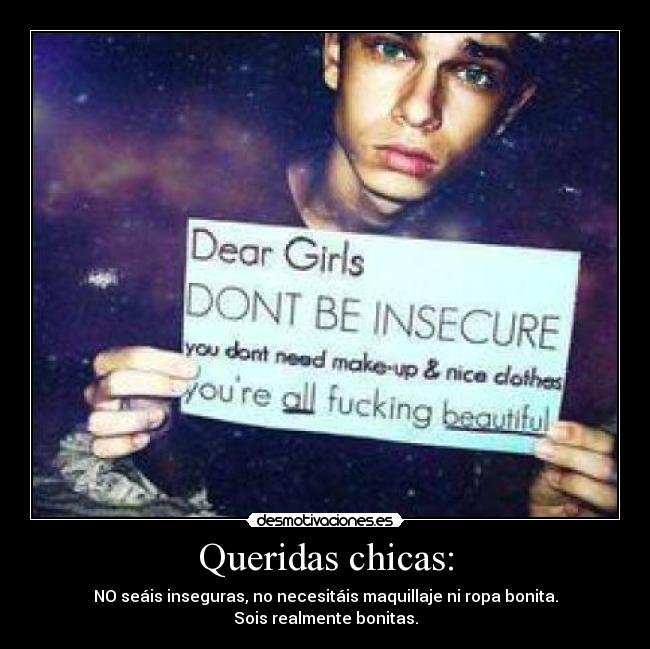 Queridas chicas: -