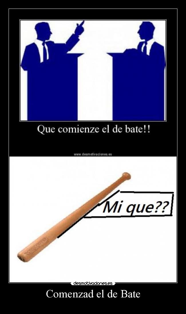 Comenzad el de Bate - 