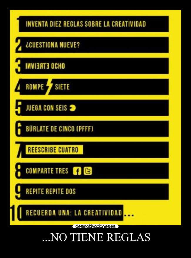 ...NO TIENE REGLAS - 