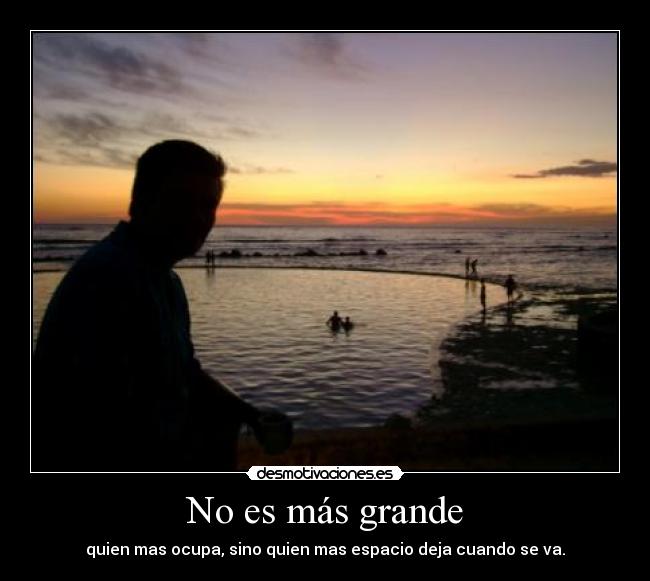 No es más grande - 