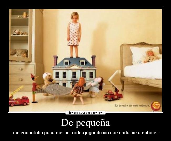 De pequeña - 