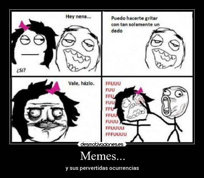 Memes... - 