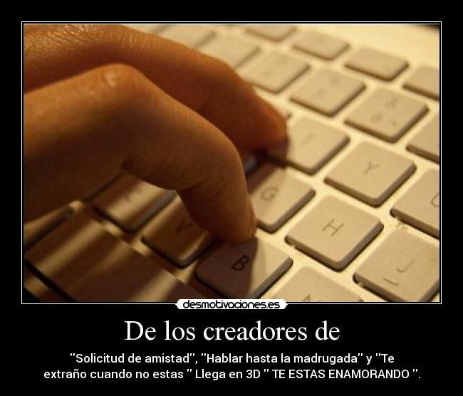 De los creadores de - 