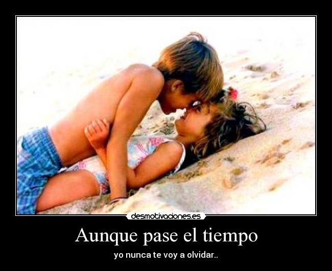 Aunque pase el tiempo -