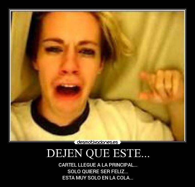 carteles dejen este cartel desmotivaciones