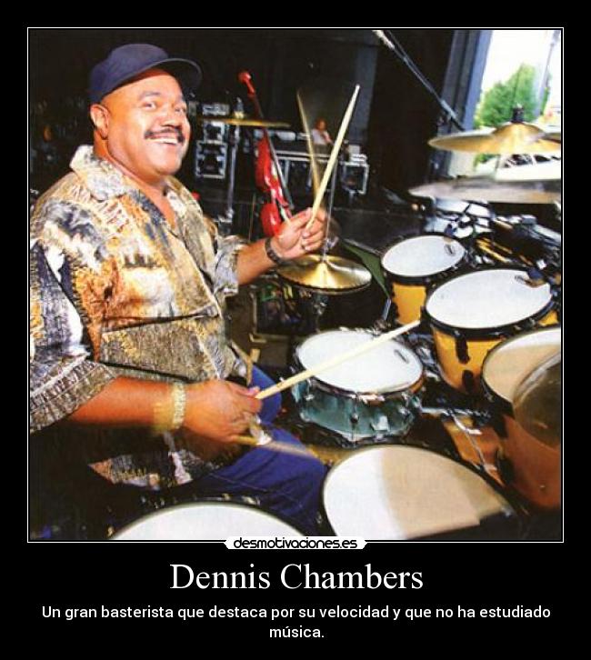 Dennis Chambers -