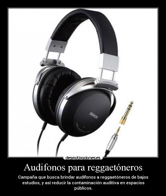 Audifonos para reggaetóneros -