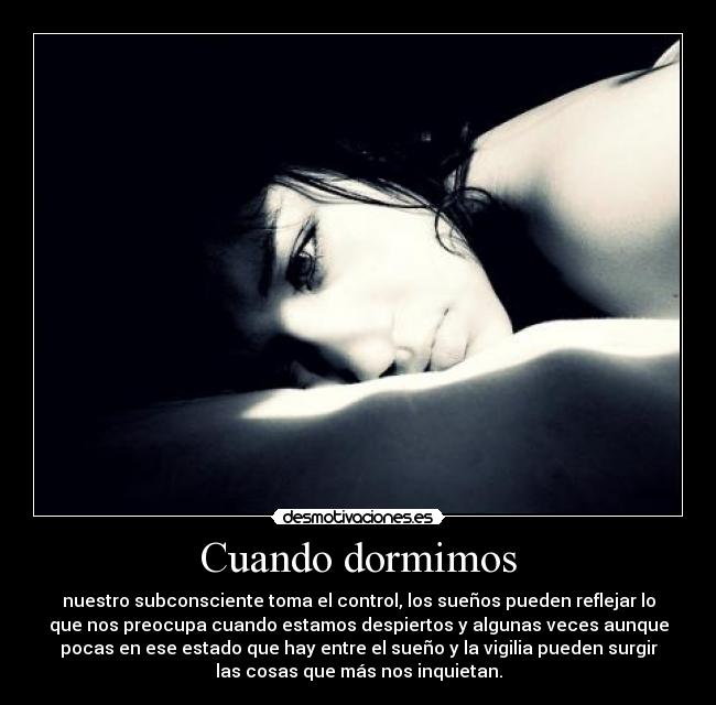 Cuando dormimos -