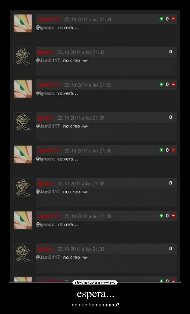 espera... -
