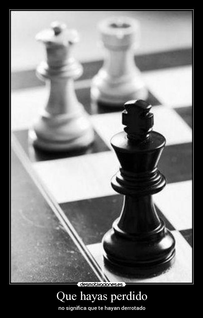 Que hayas perdido - 
