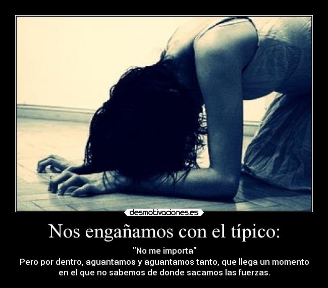 Nos engañamos con el típico: - 