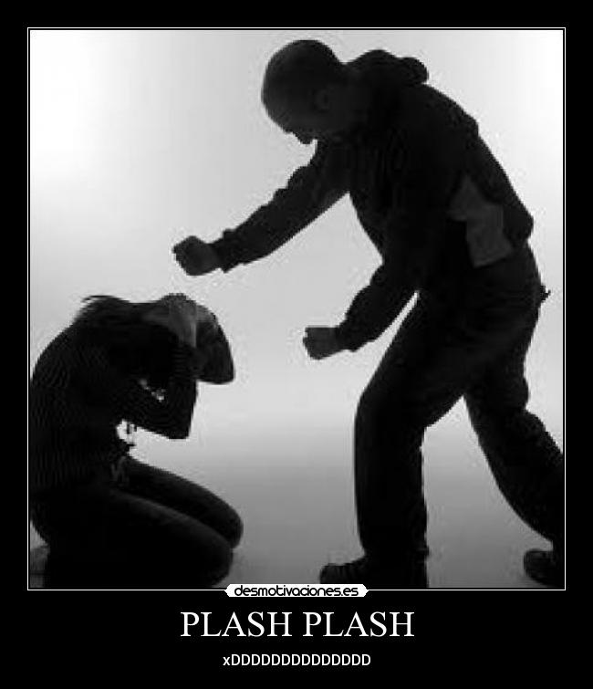 PLASH PLASH - 