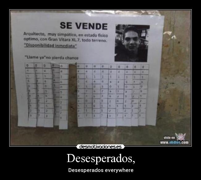 Desesperados, - Desesperados everywhere