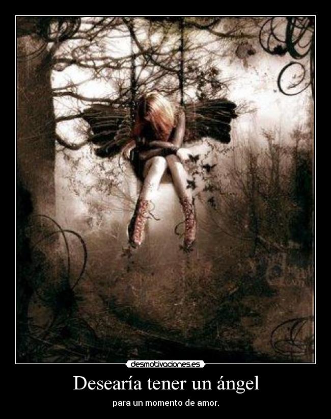 Desearía tener un ángel - 