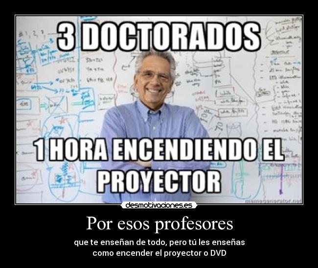 Por esos profesores - 