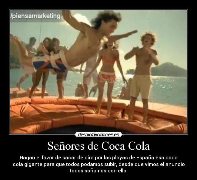 Señores de Coca Cola -