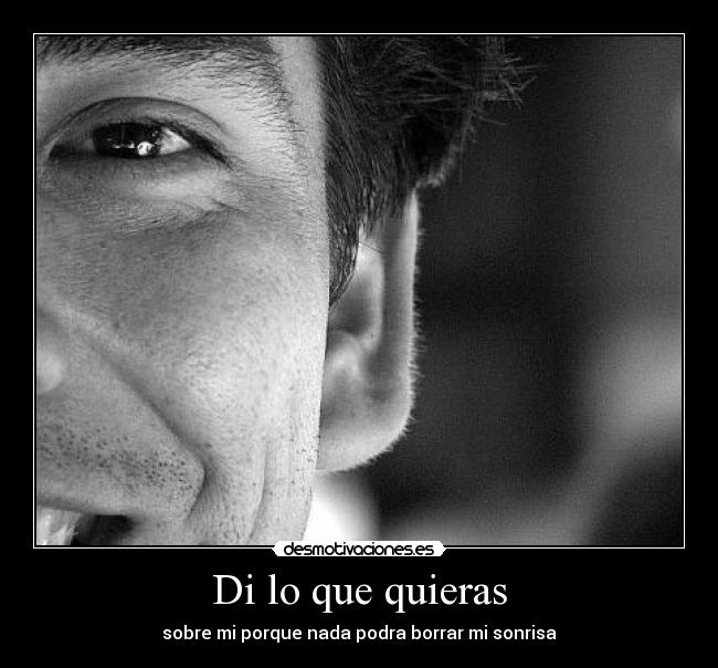 Di lo que quieras - 