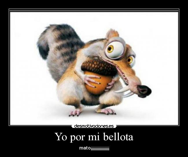 carteles bellota desmotivaciones