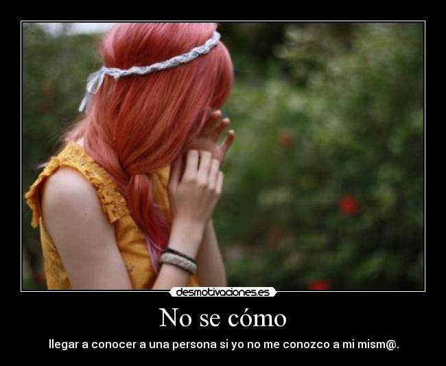 No se cómo - 