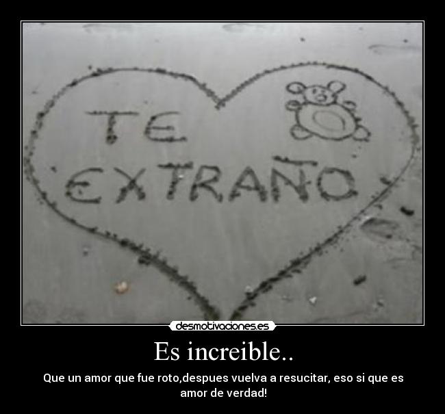 Es increible.. - 