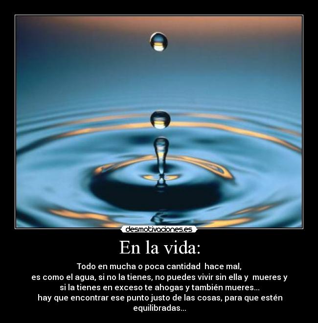En la vida: -