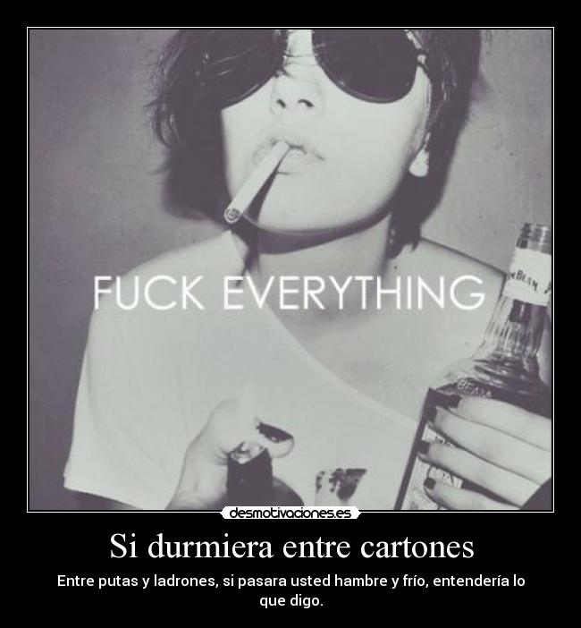 Si durmiera entre cartones - 