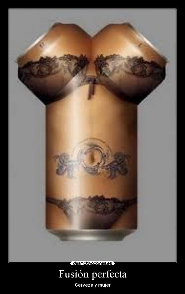 Fusión perfecta - Cerveza y mujer