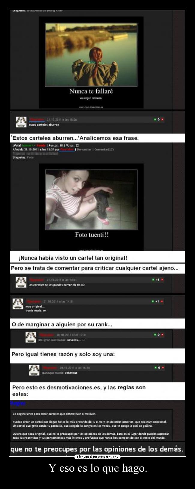 Y eso es lo que hago. - 