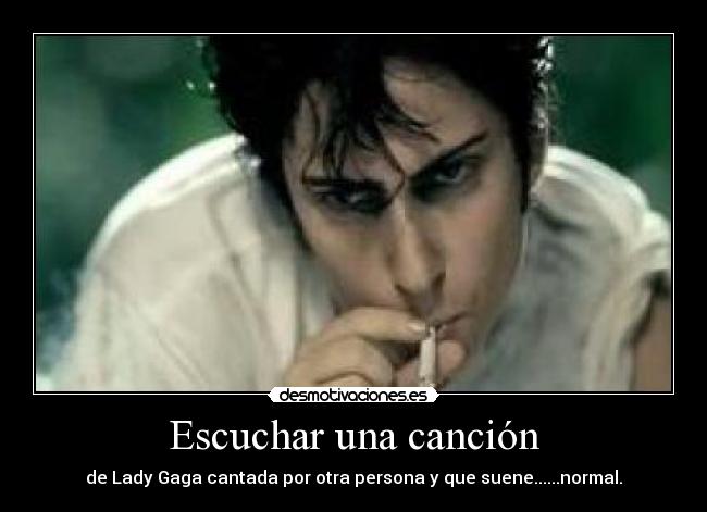 carteles lady gaga desmotivaciones