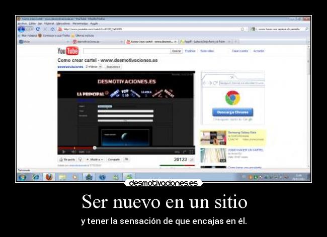 Ser nuevo en un sitio - 