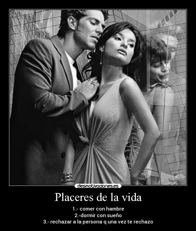 Placeres de la vida -